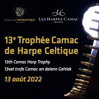 Trophée Camac, Festival Interceltique de Lorient