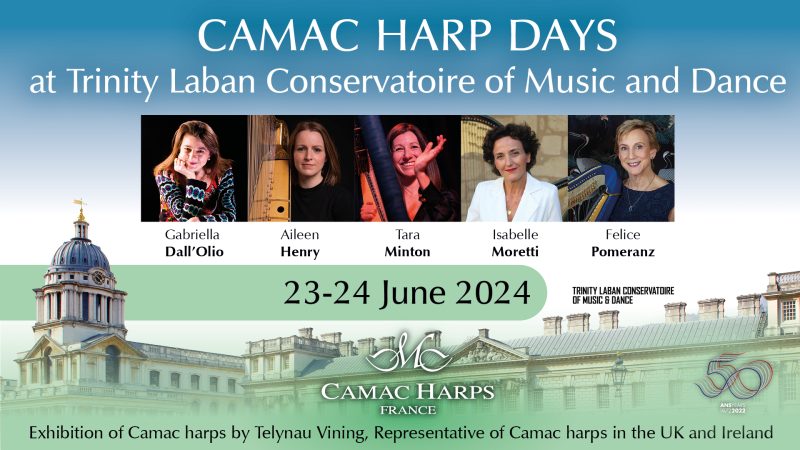 Camac Harp Days at Trinity Laban Conservatoire of Music and Dance.