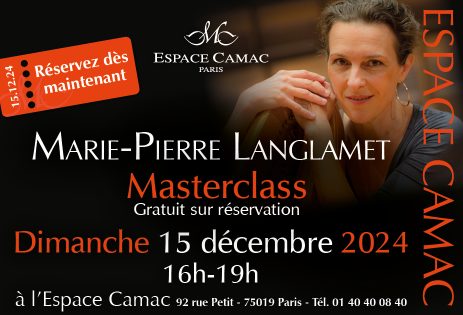 Le 15 décembre : masterclass avec Marie-Pierre Langlamet à l’Espace Camac